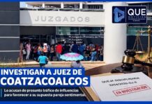 Investigan a Juez de Coatzacoalcos por presunto tráfico de influencias